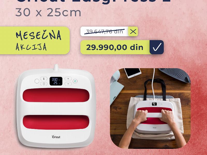 AKCIJSKA PONUDA u Zemlji Hobija Cricut EasyPress2 sada po SNIŽENOJ CENI!